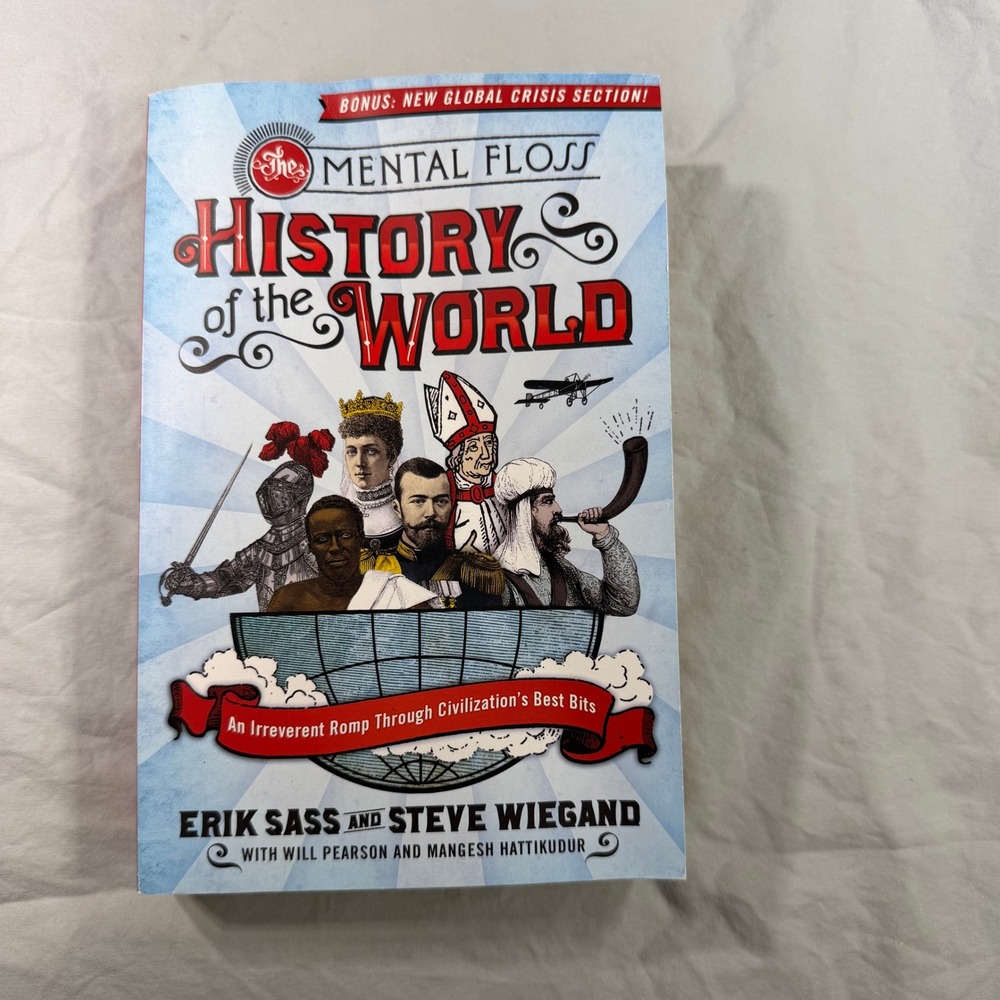 Mental Floss History of the World Erik Sass Steve Wiegand Paperback 2009 Humor